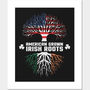 American Grown With Irish Roots Awesome Ireland Posters and Art